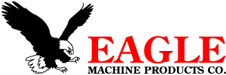 Eagle Machine Products